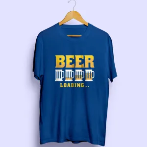 Beer Loading Half Sleeve T-Shirt